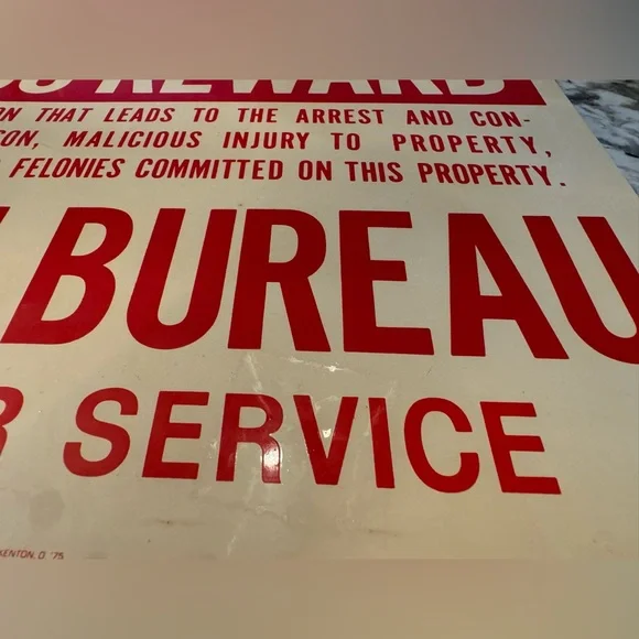 The sign in the image is a Farm Bureau reward sign. Scioto Sign Co. Kenton, Ohio - Picture 4 of 11